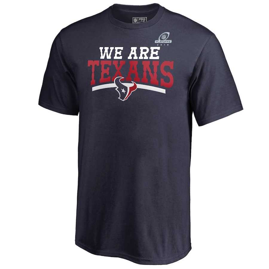 Men's Texans Navy 2018 NFL Playoffs We Are Texans T-Shirt